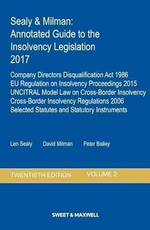 Image du vendeur pour Sealy & Milman: Annotated Guide to the Insolvency Legislation 2017 Volume 2 mis en vente par WeBuyBooks