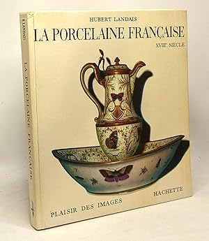 Imagen del vendedor de La porcelaine franaise XVIIIe sicle - coll. plaisir des images a la venta por crealivres