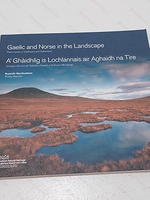 Gaelic and Norse in the Landscape : Place names in Caithness and Sutherland
