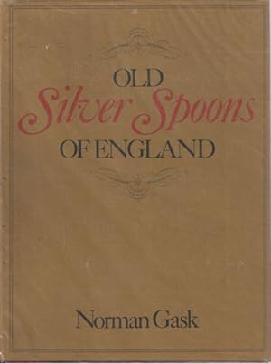 Imagen del vendedor de Old Silver Spoons of England. a la venta por Bij tij en ontij ...