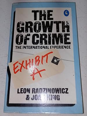 Bild des Verkufers fr The Growth of Crime : The International Experience zum Verkauf von BookAddiction (ibooknet member)
