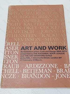The Art and Work of the Art Workers Guild (Guide to the Exhibition of Art, Craft and Design 1884-...