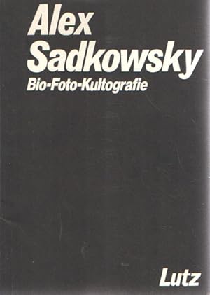 Alex Sadkowsky Bio-Foto-Kultografie.