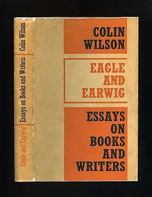 EAGLE AND EARWIG: ESSAYS ON BOOKS AND WRITERS [1/1]