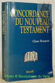 Bild des Verkufers fr Concordance du nouveau Testament. zum Verkauf von Bouquinerie du Varis