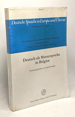 Seller image for Deutsch als Muttersprache in Belgien. Forschungsberichte zur Gegenwart Lage for sale by crealivres