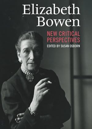 Seller image for Elizabeth Bowen : New Critical Perspectives for sale by GreatBookPrices