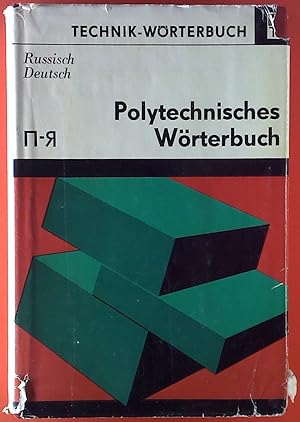 Immagine del venditore per Polytechnisches Wrterbuch. Russisch - Deutsch. Mit etwa 124 000 Wortstellen (N-R). Technik-Wrterbuch. venduto da biblion2