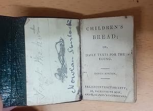 Children's Bread; Or Daily Texts For The Young. Tenth Edition