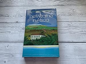 Imagen del vendedor de The Weather in Africa a la venta por Nangle Rare Books