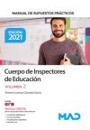 Cuerpo de Inspectores de Educación. Manual de supuestos prácticos volumen 2