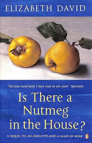 Seller image for Is There a Nutmeg in the House? for sale by M Godding Books Ltd