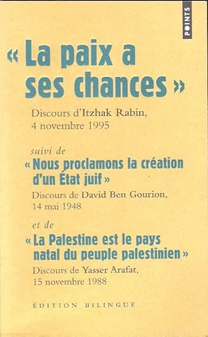 Image du vendeur pour La Paix a ses chances - Nous proclamons la cration d'un tat juif - La Palestine est le pays natal du peuple palestinien mis en vente par Au vert paradis du livre