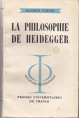 La philosophie de Heidegger.