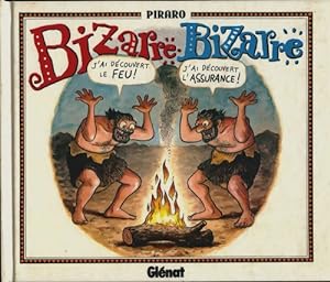 Seller image for Bizarre. Bizarre - Dan Piraro for sale by Book Hmisphres
