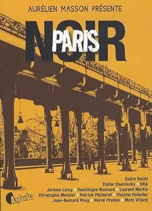 Seller image for Paris noir - Aurelien Masson for sale by Book Hmisphres