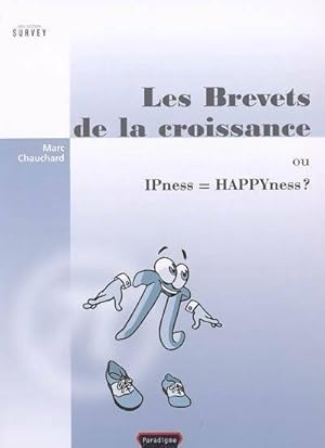 Bild des Verkufers fr Les brevets de la croissance - Marc Chauchard zum Verkauf von Book Hmisphres