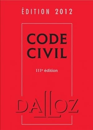 Code civil 2012 - Collectif
