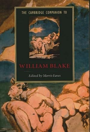 The Cambridge companion to William Blake - Morris Eaves