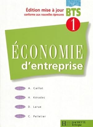 Economie d'entreprise BTS 1 - Alain Caillat