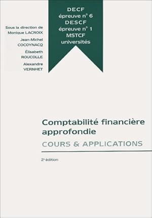 Comptabilit  financi re approfondie : Cours et applications - Collectif