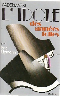 Image du vendeur pour Paderewski, l'idole des ann?es folles - Eric Lipmann mis en vente par Book Hmisphres