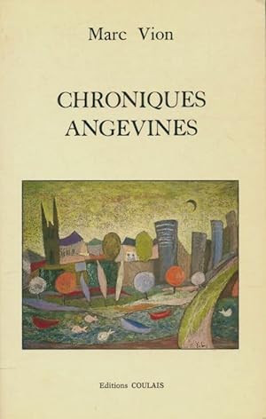 Chroniques angevines - Marc Vion