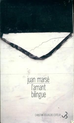 Seller image for L'amant bilingue - Juan Mars? for sale by Book Hmisphres