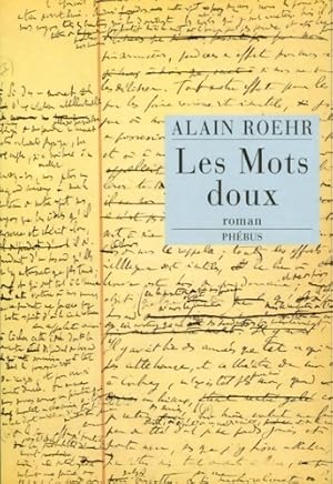 Les mots doux - Alain Roehr