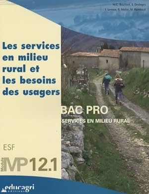 Les services en milieu rural et les besoins des usagers Bac Pro - Marie-Claude Boulicot