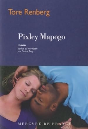 Pixley mapogo - Tore Renberg