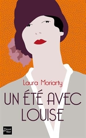 Image du vendeur pour Un ?t? avec Louise - Laura Moriarty mis en vente par Book Hmisphres