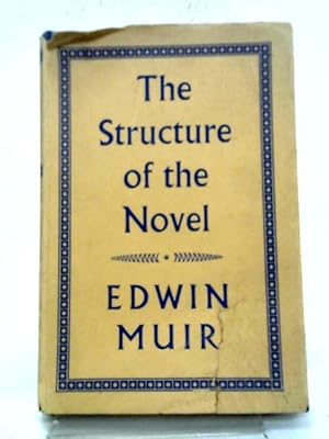 Imagen del vendedor de The Structure of the Novel a la venta por World of Rare Books