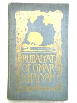 Image du vendeur pour Rubaiyat Of Omar Khayyam mis en vente par World of Rare Books