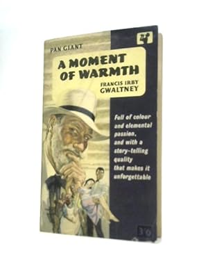 Seller image for A Moment of Warmth for sale by World of Rare Books