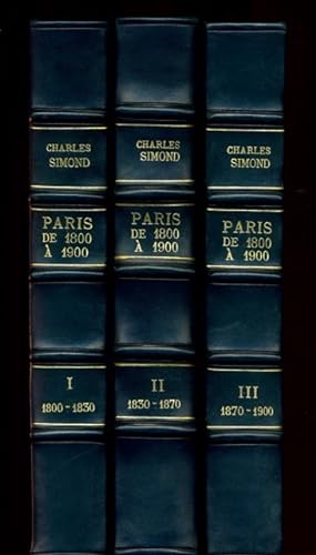 Paris de 1800 à 1900. La vie parisienne au XIXè siècle.