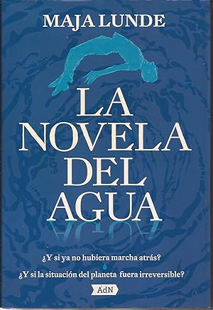 Seller image for La novela del agua for sale by Librera Santa Brbara