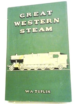 Seller image for Great Western Steam for sale by World of Rare Books