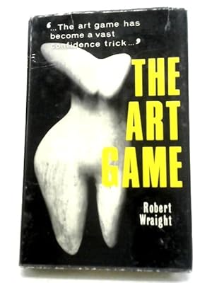 Bild des Verkufers fr The Art Game zum Verkauf von World of Rare Books