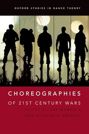 Seller image for Choreographies of 21st Century Wars for sale by GreatBookPrices