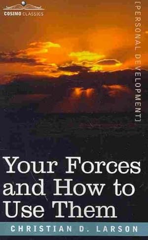 Bild des Verkufers fr Your Forces and How to Use Them zum Verkauf von GreatBookPrices