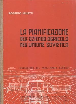 La Pianificazione dell'azienda agricola nell'Unione Sovietica