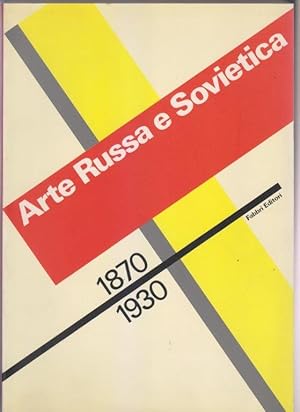 Arte Russa e Sovietica 1870-1930