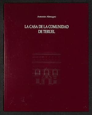 Seller image for La Casa de la Comunidad de Teruel for sale by Els llibres de la Vallrovira