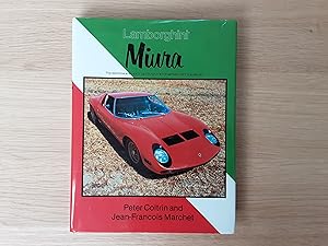 Bild des Verkufers fr Lamborghini Miura: The definitive analysis of Lamborghini's first sensational V12 supercar zum Verkauf von Roadster Motoring Books