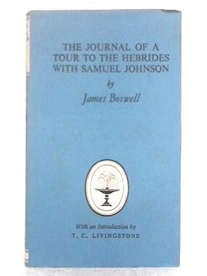Bild des Verkufers fr The Journal of a Tour to the Hebrides with Dr Johnson zum Verkauf von World of Rare Books