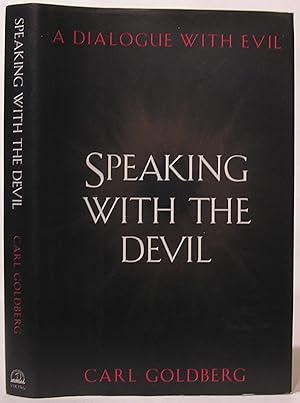 Speaking with the Devil: A Dialogue with Evil