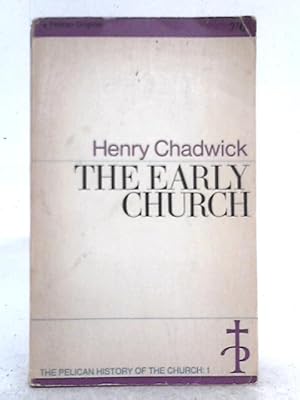 The Early Church: Volume 1 (History of the Church)