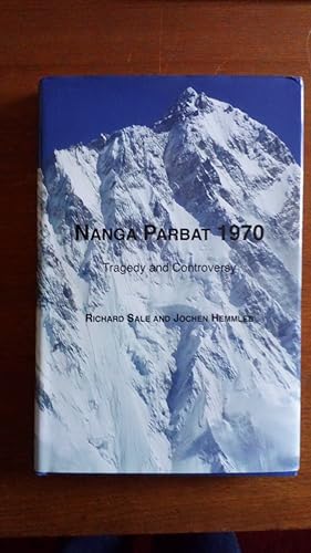 Image du vendeur pour Nanga Parbat 1970: Tragedy and Controversy mis en vente par Le Plessis Books