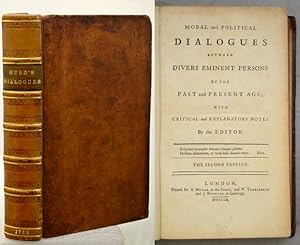 Bild des Verkufers fr MORAL AND POLITICAL DIALOGUES Between Divers Eminent Persons of the Past and Present Age; With Critical and Explanatory Notes by the Editor. zum Verkauf von Francis Edwards ABA ILAB